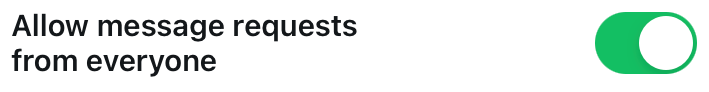 Allow message requests from everyone toggle in Twitter DM settings