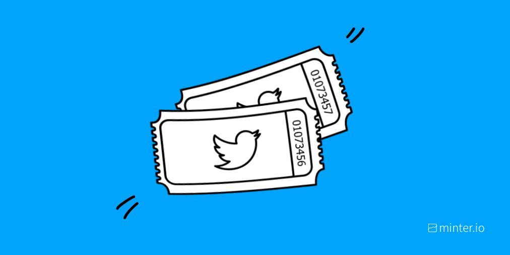 Twitter’s Ticketed Spaces means more money for hosts - Minter.io Blog