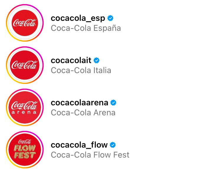 Coca-Cola has multiple verified accounts for different languages, events etc.