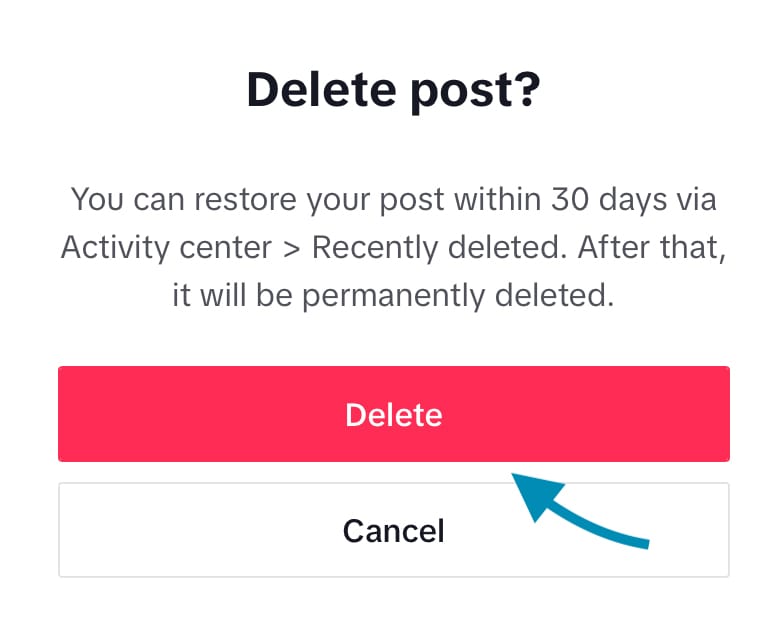 Confirm to delete a TikTok video