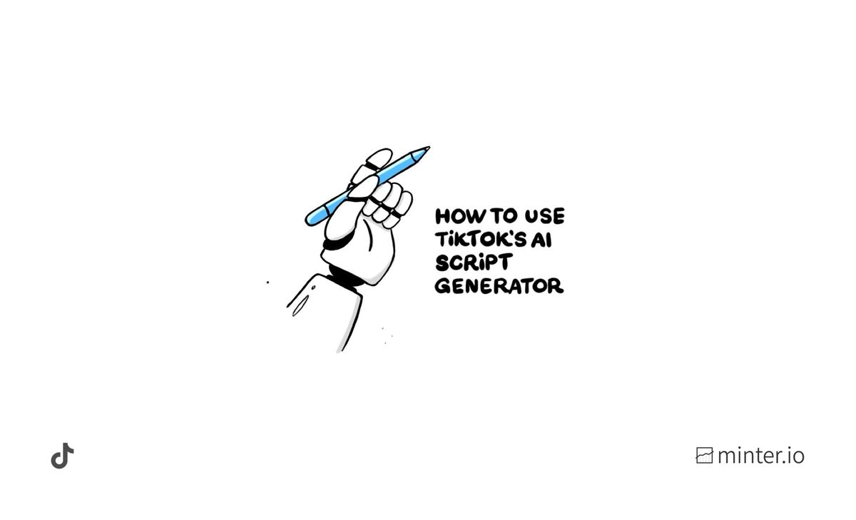 How to use TikTok’s AI script generator - Minter.io Analytics Blog ...